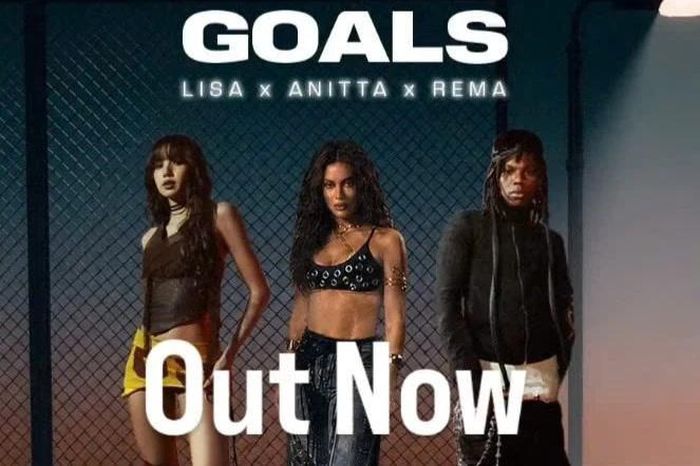 World Cup 2026: Lisa quyến rũ trong MV Goals, sáng trưng bên Anitta - Rema - Chuyên trang Hoa Học Trò - Báo Tiền Phong