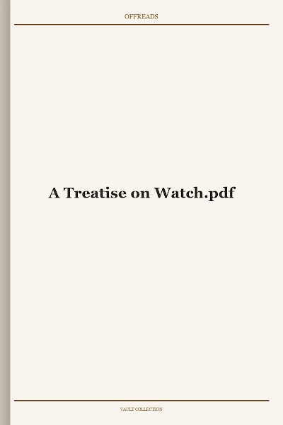 A Treatise on Watch