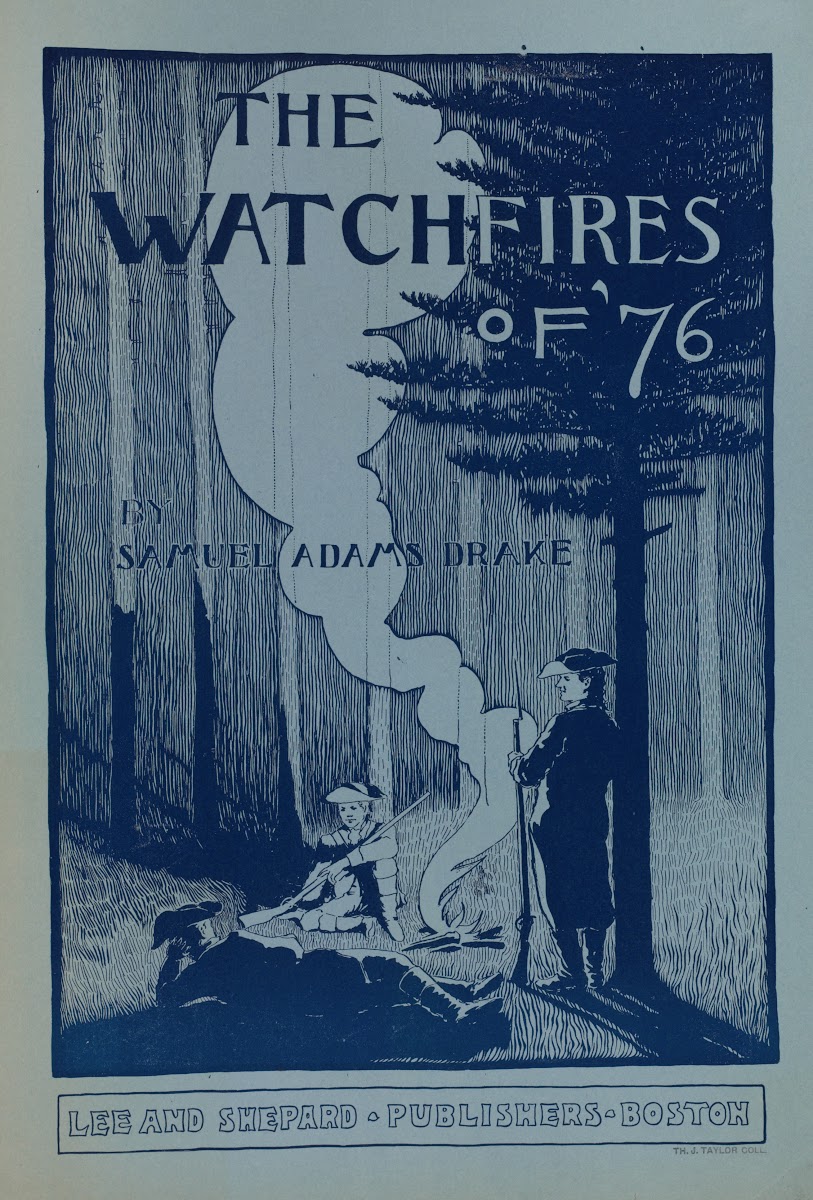 The watchfires of 76 1895 1911