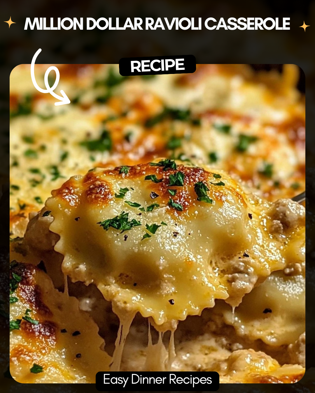 Million Dollar Ravioli Casserole