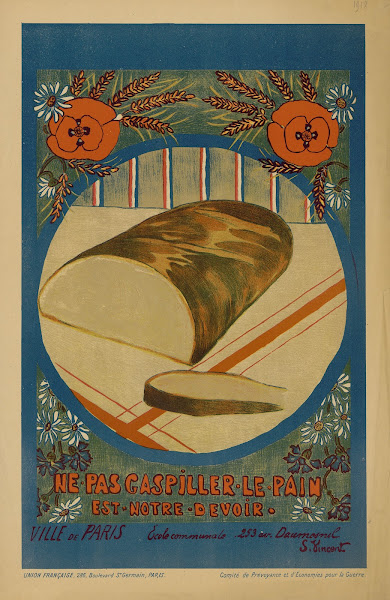 Ne pas gaspiller le pain est notre devoir 1916