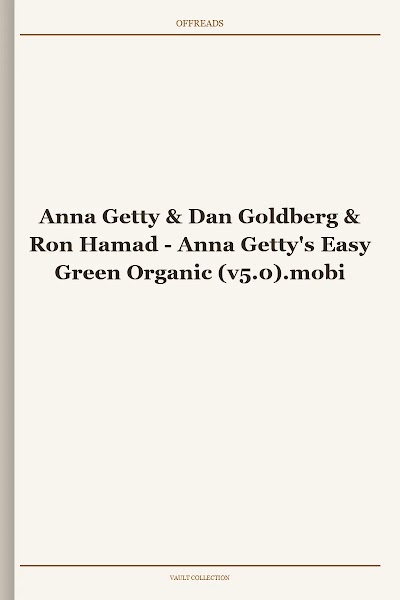 Anna Getty & Dan Goldberg & Ron Hamad