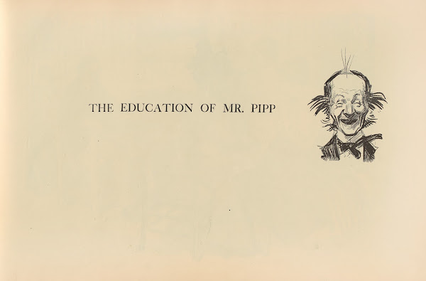 The education of Mr Pipp 1893 1900