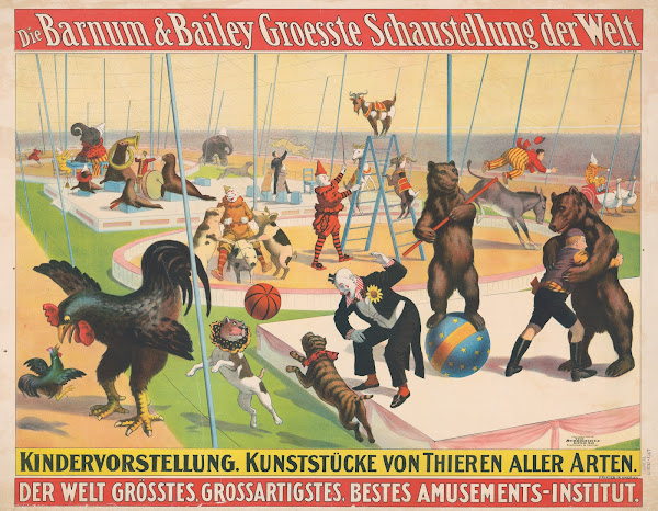 Die Barnum  Bailey groesste schaustellung der welt Kindervorstellung 1900