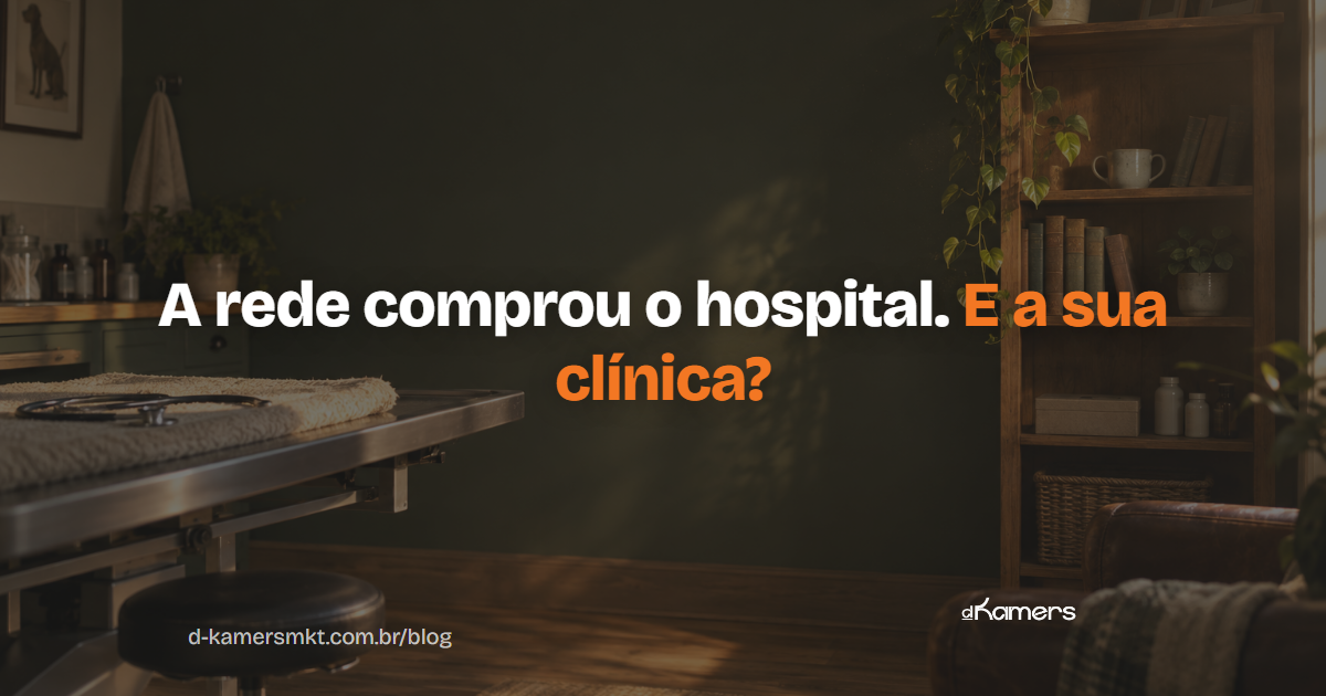 Clínica veterinária independente: como competir quando a rede compra o hospital do bairro
