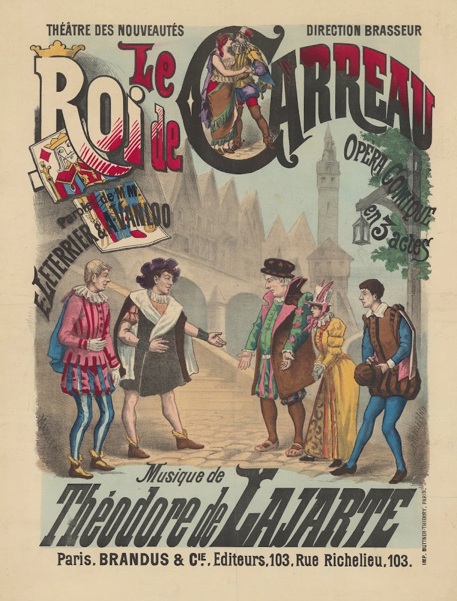 héâtre des Nouveautés Le roi de carreau Opéra comique en 3 actes 1883