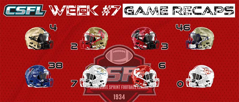 CSFL Week #7 Game Recaps