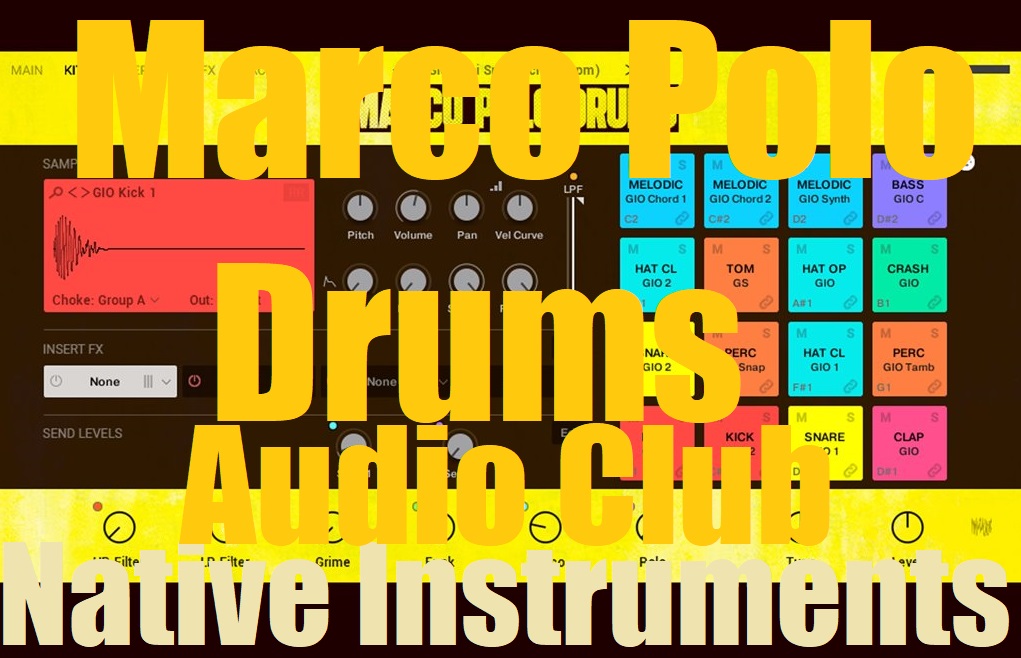 Native Instruments Marco Polo Drums v1.0.0 KONTAKT - Audio Club