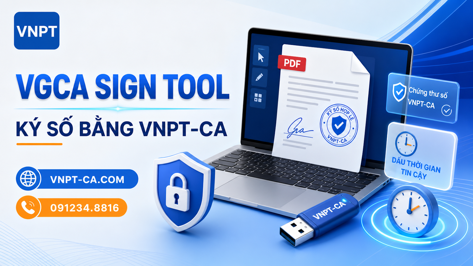 VGCA Sign Tool ký số bằng VNPT-CA