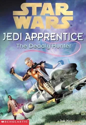 027-Jedi Apprentice The Deadly Hunter