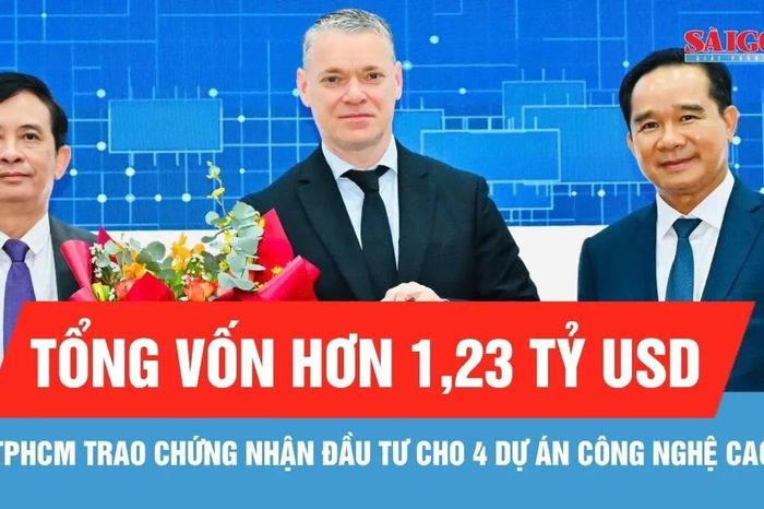 TPHCM trao chứng nhận đầu tư cho 4 dự án công nghệ cao, tổng vốn hơn 1,23 tỷ USD - Báo Sài Gòn Giải Phóng