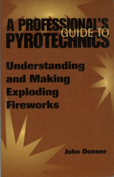 A Professionals Guide to Pyrotechnics