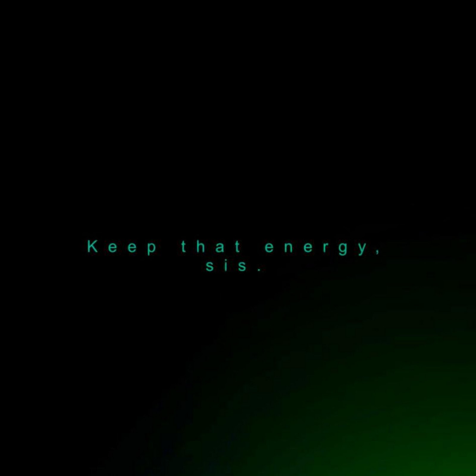 Download Motivational Quote, Green Gradient, Positive Vibes, Energy iPhone