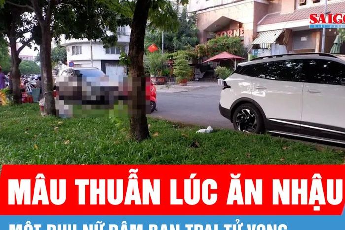 Tạm giữ người phụ nữ sát hại bạn trai bằng dao - Báo Sài Gòn Giải Phóng