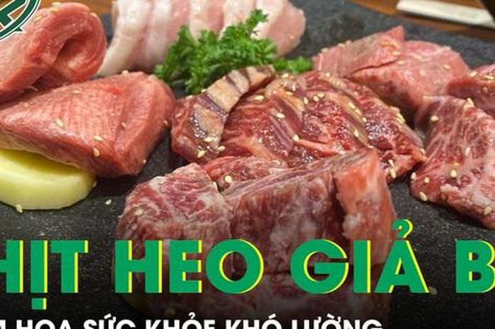 Thịt heo ngâm hóa chất giả thịt bò, hiểm họa sức khỏe khó lường - Báo Sức Khỏe &amp; Đời Sống
