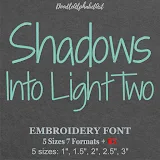 Shadows Into Light Two embroidery fonts, primary stitch sample