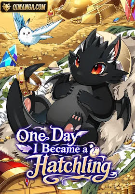 One Day I Became a Hatchling