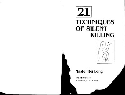 Master Hei Long-21 Techniques of Silent Killing