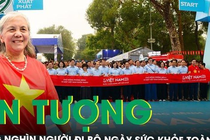 Ấn tượng hàng nghìn người đi bộ diễu hành hưởng ứng Ngày Sức khỏe toàn dân - Báo Sức Khỏe &amp; Đời Sống