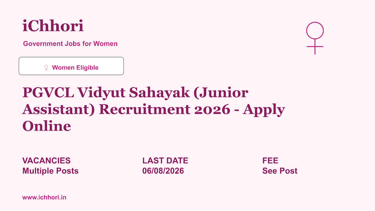 PGVCL Vidyut Sahayak (Junior Assistant) Recruitment 2026 - Apply Online - iChhori