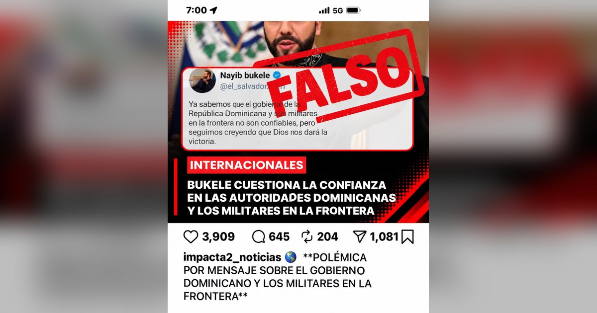 MIREX desmiente mensaje falso atribuido a Bukele contra República Dominicana