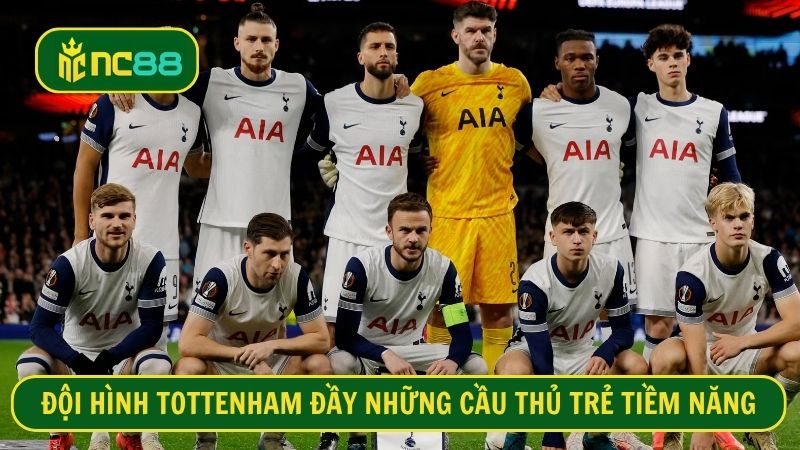 Tottenham sở hữu nhiều cái tên trẻ trung tài năng ở thời điểm này