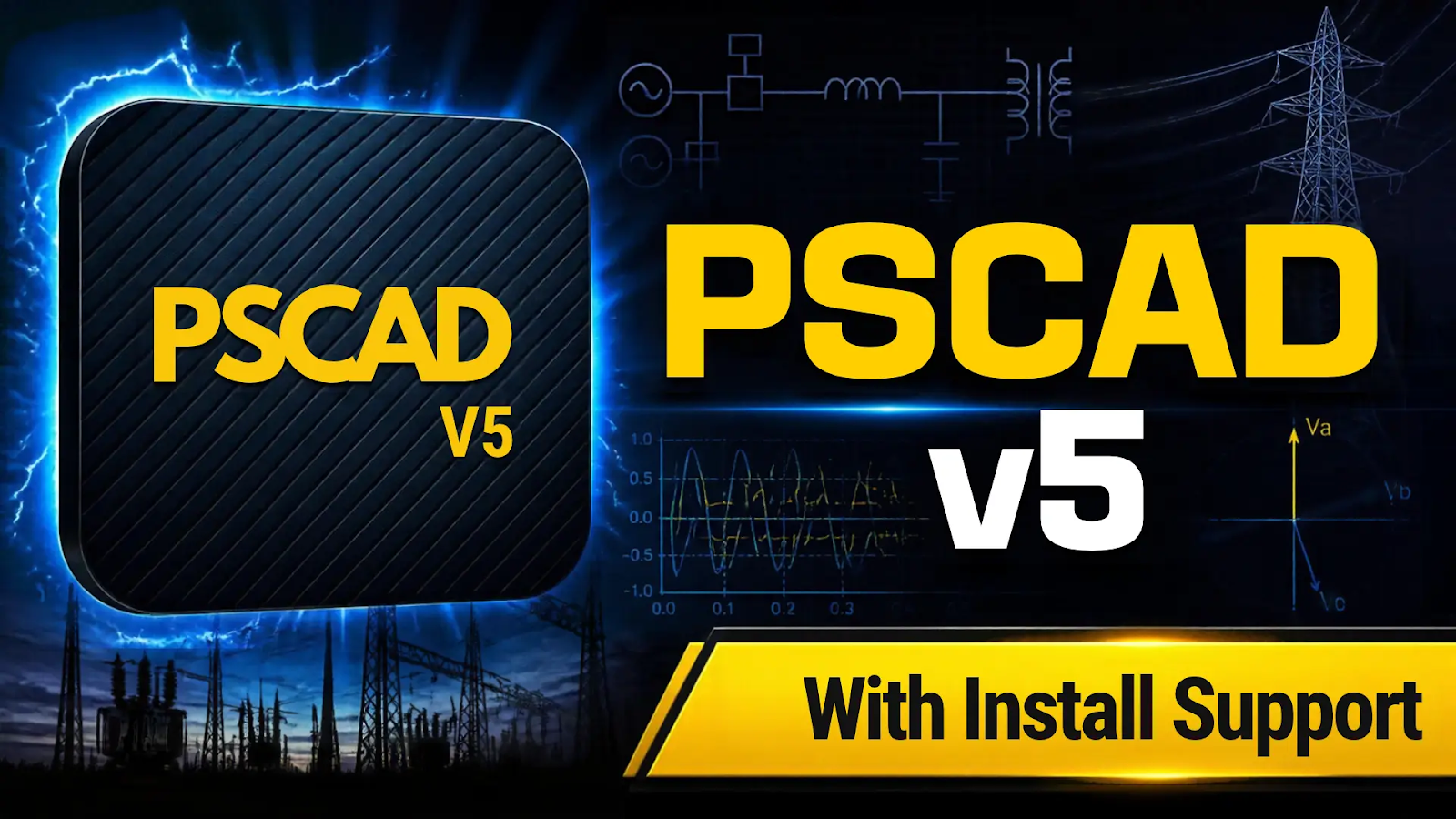 PSCAD v5 Download & Installation Guide | EMT Power System Simulation app thumbnail