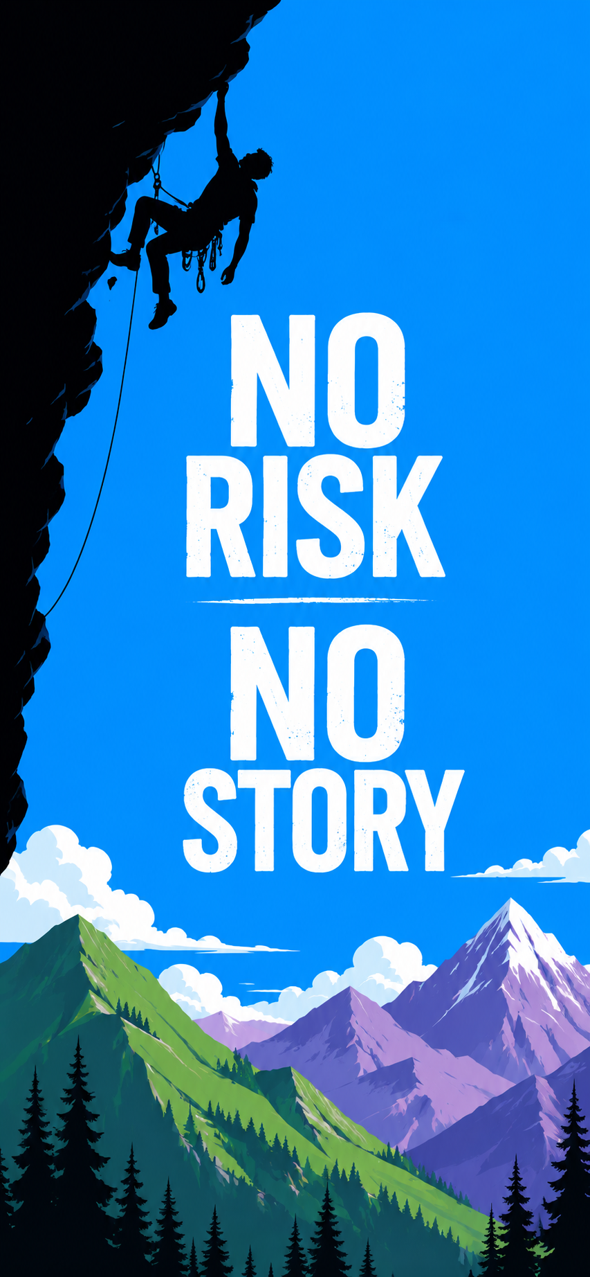 No Risk No Story Cliff Climber Motivational Wallpaper - Free 8K and 4K mobile Wallpaper Background