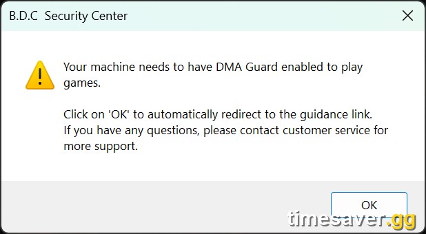 The Arena Breakout: Infinite DMA Guard prompt — this message means your system hasn't enabled VT-d (Intel) or IOMMU (AMD) yet, not that your account is banned