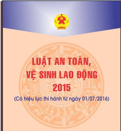 luật an toàn vệ sinh lao đông 2015