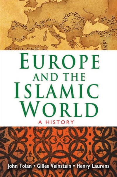 Europe and the Islamic World- A History