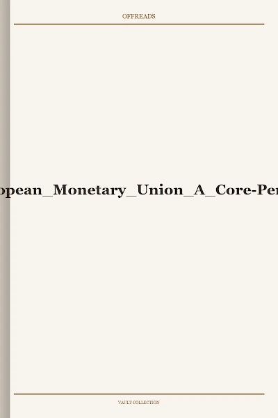 Celi et al-Crisis in the European Monetary Union A Core-Periphery Perspective-2018
