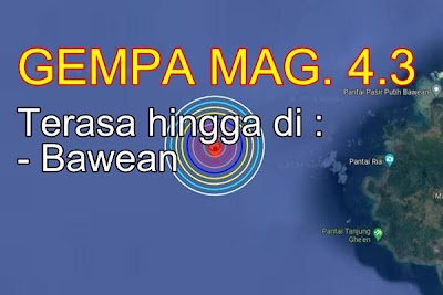 Gempa bumi hari ini terasa di Bawean