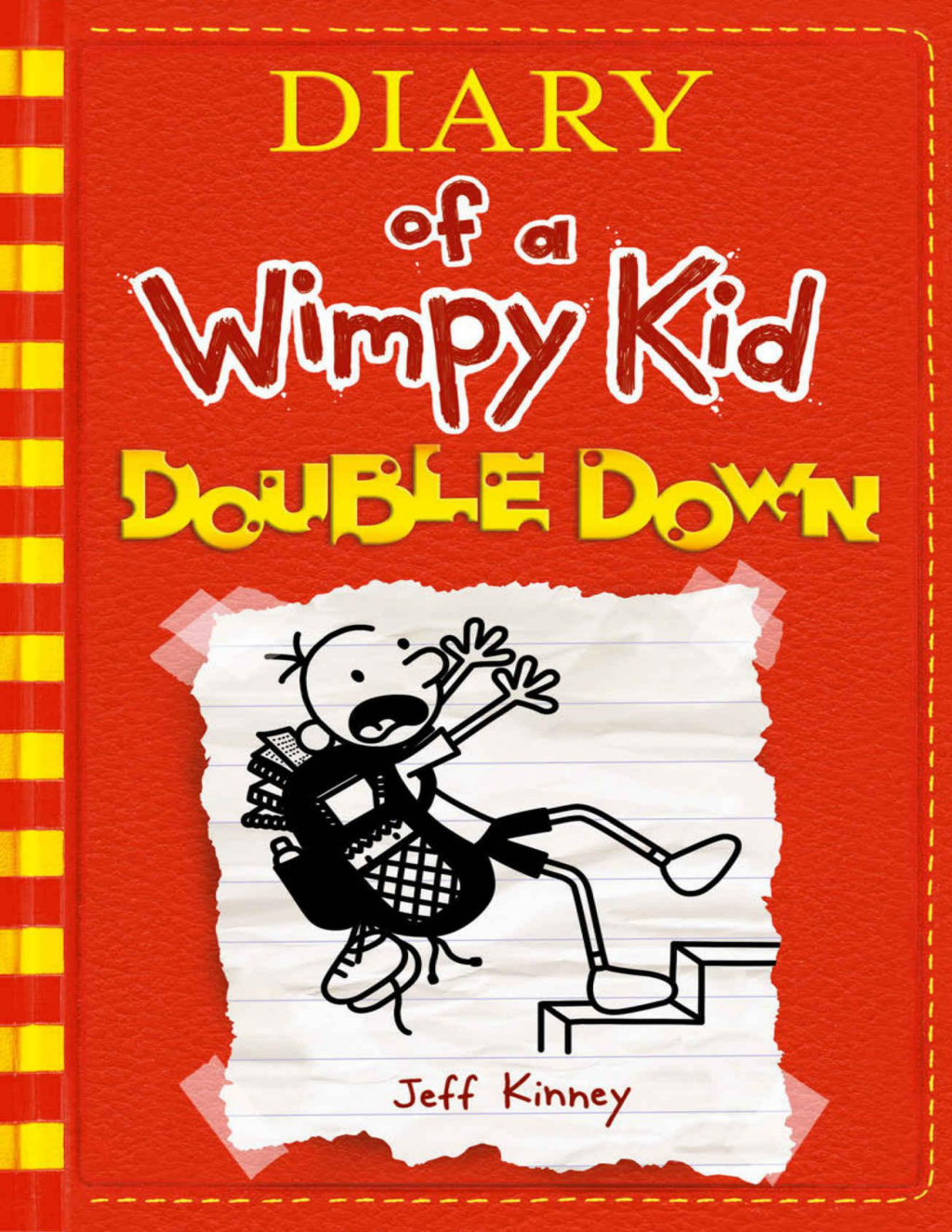 Diary of a Wimpy Kid [11] – *Double Down* – Jeff Kinney