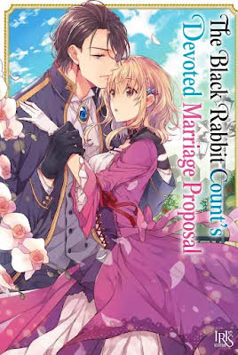 The Black Rabbit Count’s Devoted Marriage Proposal.