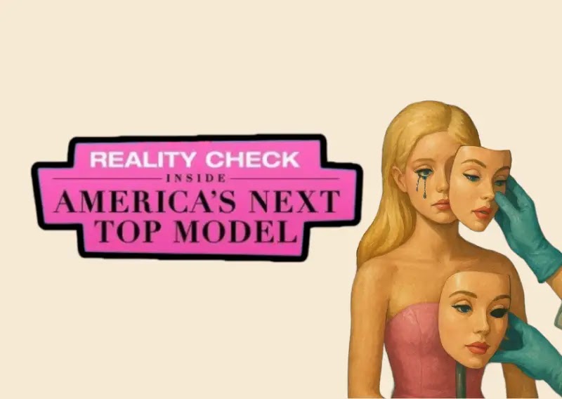 From Glamour to Exploitation: A Reality Check on ANTM