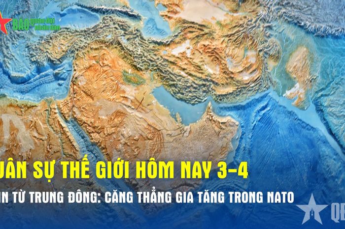 Nhìn từ Trung Đông: Căng thẳng gia tăng trong NATO - Báo Quân Đội Nhân Dân
