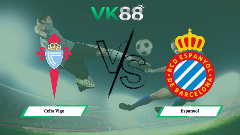 soi kèo Celta Vigo vs Espanyol 00h30 ngày 01/12/2025
