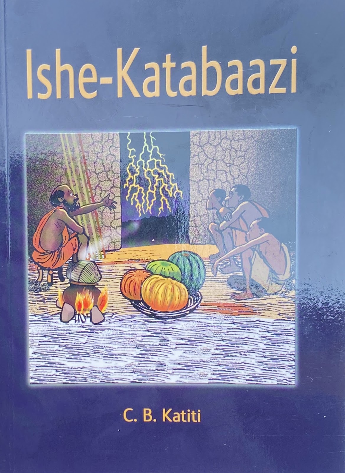 Ishe-Katabazi by C.B Katiti