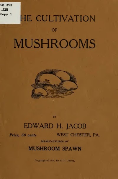 a study of mushrooms and mushroom spawn 1914