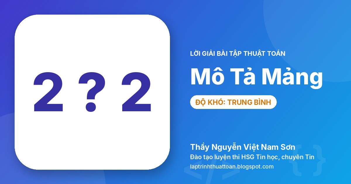 Mô Tả Mảng (CSES 1746 Array Description)
