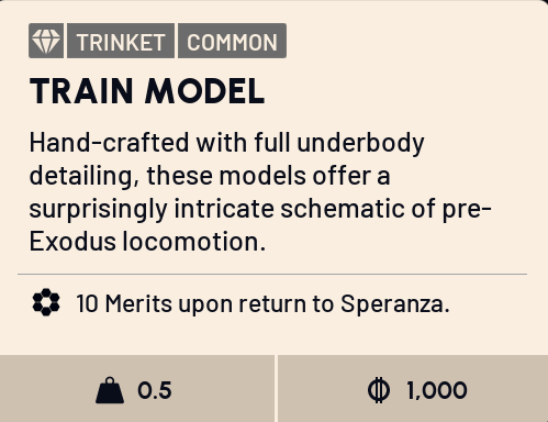 ARC Raiders Train Model relic item card — a Common Trinket worth 10 Merits upon return to Speranza, weight 0.5, with a 1,000 credit sell value, the entry-tier Forgotten Relics collectible