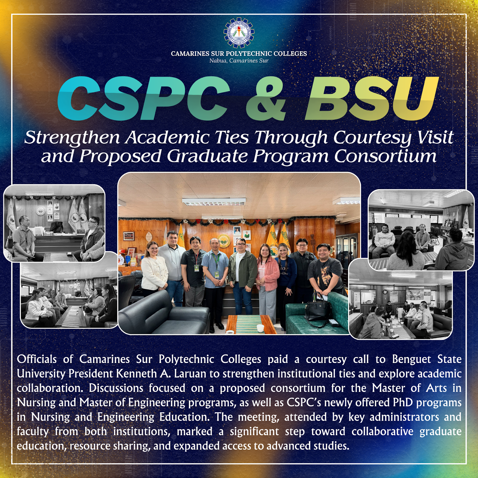 𝗖𝗦𝗣𝗖, 𝗕𝗦𝗨 𝗦𝘁𝗿𝗲𝗻𝗴𝘁𝗵𝗲𝗻 𝗔𝗰𝗮𝗱𝗲𝗺𝗶𝗰 𝗧𝗶𝗲𝘀 𝗧𝗵𝗿𝗼𝘂𝗴𝗵 𝗖𝗼𝘂𝗿𝘁𝗲𝘀𝘆 𝗩𝗶𝘀𝗶𝘁 𝗮𝗻𝗱 𝗣𝗿𝗼𝗽𝗼𝘀𝗲𝗱 𝗚𝗿𝗮𝗱𝘂𝗮𝘁𝗲 𝗣𝗿𝗼𝗴𝗿𝗮𝗺 𝗖𝗼𝗻𝘀𝗼𝗿𝘁𝗶𝘂𝗺