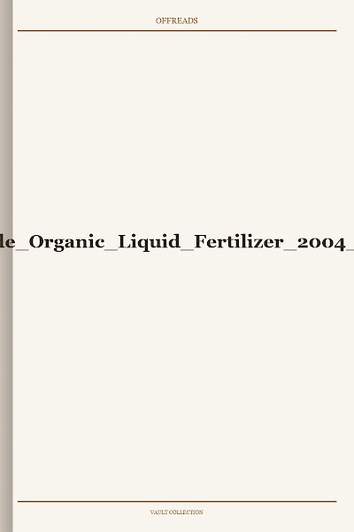 Homemade Organic Liquid Fertilizer 2004 97286