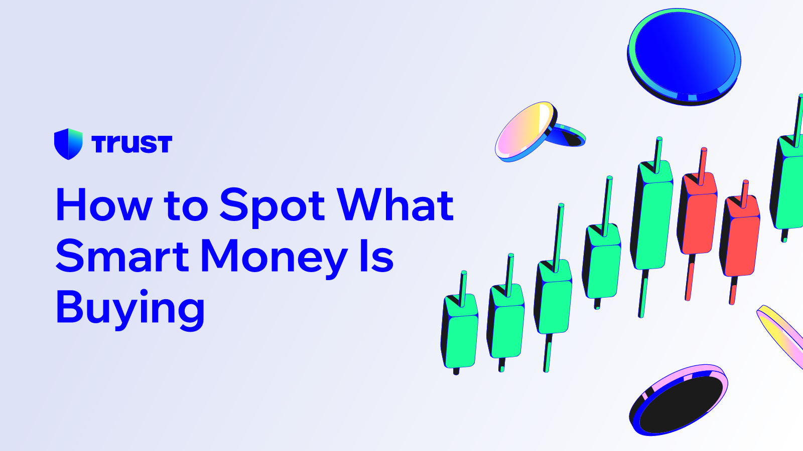 How to Spot What Smart Money Is Buying