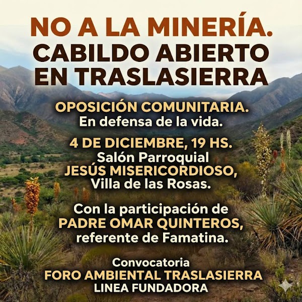 CABILDO ABIERTO: No a la Minería en Traslasierra