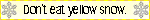 Yellow Snow