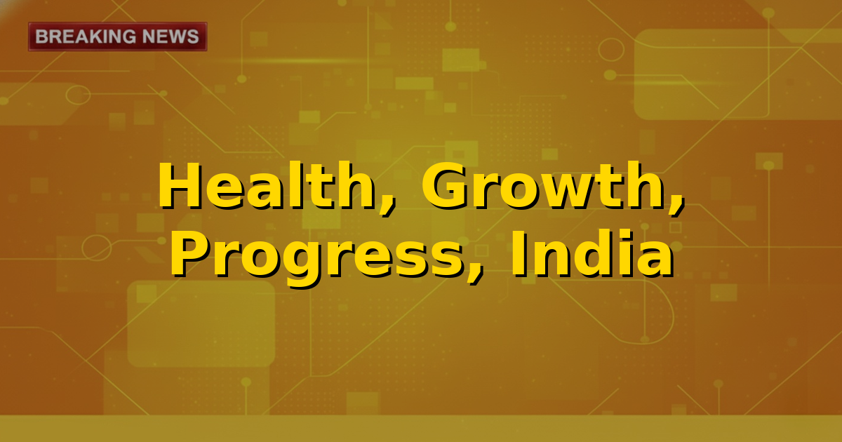 Image depicting healthcare professionals and modern medical infrastructure in India, symbolizing growth and progress.