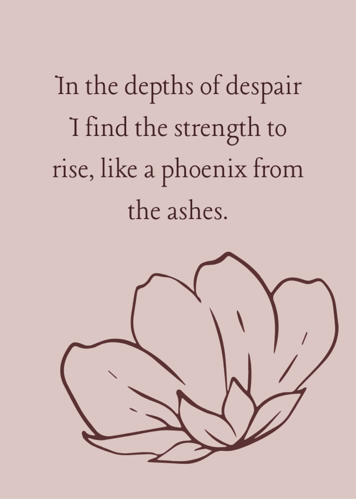 Whispers of Courage card: in the depths of despair I find the strength to rise, like a phoenix from the ashes