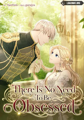 There Is No Need To Be Obsessed